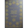KNYGA Bookshop Love Came Down at Christmas
