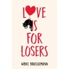KNYGA Bookshop Love is for Losers