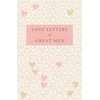 KNYGA Bookshop Love Letters of Great Men