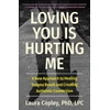 KNYGA Bookshop Loving You Is Hurting Me