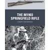 KNYGA Bookshop M1903 Springfield Rifle
