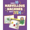 KNYGA Bookshop Make 10 Marvellous Machines with STEM