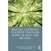 KNYGA Bookshop Making Learning-Centred Teaching Work in Asia and Beyond