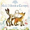 KNYGA Bookshop Mali, Dilwen a Carwyn