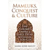 KNYGA Bookshop Mamluks, Conquest and Culture