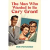 KNYGA Bookshop Man Who Wanted to Be Cary Grant