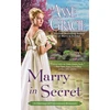 KNYGA Anne Gracie Marry in Secret