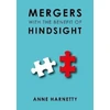KNYGA Bookshop MERGERS WITH THE BENEFIT OF HINDSIGHT