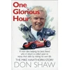 KNYGA Bookshop Mike Hawthorn One Glorious Hour