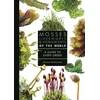 KNYGA Bookshop Mosses, Liverworts, and Hornworts of the World