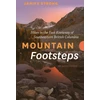 KNYGA Bookshop Mountain Footsteps Hikes in the East Kootenay of Southeastern British Columbia 4th Edition, Updated