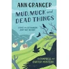 KNYGA Bookshop Mud, Muck and Dead Things (Campbell &amp; Carter Mystery 1)
