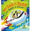 KNYGA Bookshop My Dad and the Toot that Shook the Galaxy