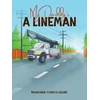 KNYGA Bookshop My Daddy's a Lineman