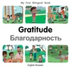 KNYGA Bookshop My First Bilingual BookGratitude (EnglishRussian)