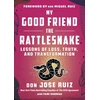 KNYGA Bookshop My Good Friend the Rattlesnake