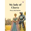 KNYGA Bookshop My lady of Cleeve (Edition1)
