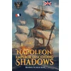 KNYGA Bookshop Napoleon: Emperor Descending Shadows