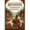 KNYGA Bookshop Narrative Of The Life Of David Crockett, Of The State Of Tennessee (Edition2024)