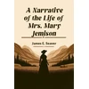 KNYGA Bookshop Narrative of the Life of Mrs. Mary Jemison (Edition2024)