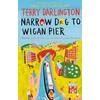 KNYGA Bookshop Narrow Dog to Wigan Pier