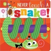 KNYGA Bookshop Never Touch a Snake!