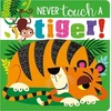 KNYGA Bookshop Never Touch A Tiger!