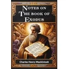 KNYGA Bookshop Notes on the book of Exodus (Edition2024)