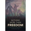 KNYGA Bookshop Nothing More than Freedom