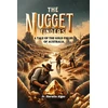 KNYGA Bookshop Nugget FindersA Tale of the Gold Fields of Australia (Edition2024)