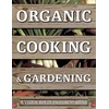 KNYGA Bookshop Organic Cooking &amp; Gardening: A Veggie Box of Two Great Books