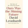 KNYGA Bookshop Ours Was the Shining Future