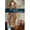 KNYGA Bookshop Oxford Bookworms Library: Level 3:: Through the Looking-Glass