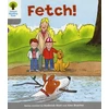 KNYGA Bookshop Oxford Reading Tree: Level 1: Wordless Stories B: Fetch