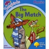 KNYGA Bookshop Oxford Reading Tree Songbirds Phonics: Level 3: The Big Match
