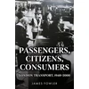 KNYGA James Fowler Passengers, Citizens, Consumers