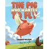 KNYGA Bookshop Pig Who Wanted to Fly