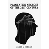 KNYGA Bookshop Plantation Negroes of the 21st Century