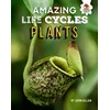 KNYGA Bookshop Plants - Amazing Life Cycles