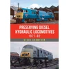 KNYGA Bookshop Preserving Diesel Hydraulic Locomotives