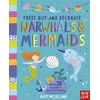 KNYGA Bookshop Press Out and Decorate: Narwhals and Mermaids