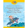 KNYGA Bookshop Read + Play Social Skills Bundle 2 Abbie Rose and the Magic Suitcase: I Trapped a Dolphin but It Really Wasn’t My Fault
