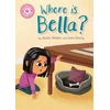 KNYGA Bookshop Reading Champion: Where is Bella?