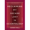 KNYGA Bookshop Reclaiming My Decade Lost in Scientology