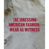 KNYGA Bookshop (Re)Dressing American Fashion