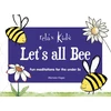 KNYGA Bookshop Relax Kids: Let's all BEE