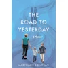 KNYGA Bookshop Road to Yesterday