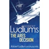 KNYGA Bookshop Robert Ludlum's The Ares Decision