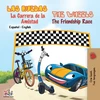 KNYGA Bookshop Ruedas- La Carrera de la Amistad The Wheels- The Friendship Race