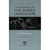 KNYGA Bookshop Shaping of the Sussex Landscape